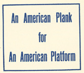 An American Plank for An American Platform. Bryn Mawr College Library.