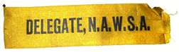 NAWSA Delegate ribbon, Women's Suffrage Ephemera Collection, Bryn Mawr College Library